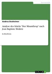 Cover von Analyse des Stücks 'Der Misanthrop' nach Jean Baptiste Molière