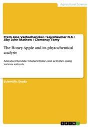 Cover von The Honey Apple and its phytochemical analysis