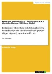 Cover von Isolation of phosphate solubilsing bacteria from rhizosphere of different black pepper (Piper nigrum) varieties in Kerala