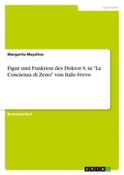 Cover von Figur und Funktion des Doktor S. in 'La Coscienza di Zeno' von Italo Svevo
