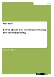 Cover von Beweglichkeits- und Koordinationstraining. Eine Trainingsplanung