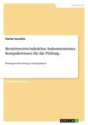 Cover von Betriebswirtschaftslehre Industriemeister. Kompaktwissen für die Prüfung
