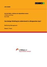 Cover von Can design thinking be understood in a Bergsonian way?
