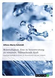 Cover von Wahrhaftigkeit. Eine in Verantwortung zu nutzende, freimachende Kraft