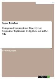 Cover von European Commission's Directive on Consumer Rights and its Application in the UK
