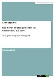 Cover von Der Koran als Heilige Schrift im Unterschied zur Bibel