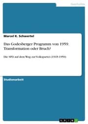 Cover von Das Godesberger Programm von 1959. Transformation oder Bruch?