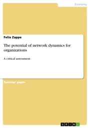 Cover von The potential of network dynamics for organizations