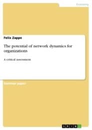 Cover von The potential of network dynamics for organizations