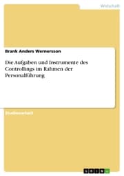 Cover von Die Aufgaben und Instrumente des Controllings im Rahmen der Personalführung