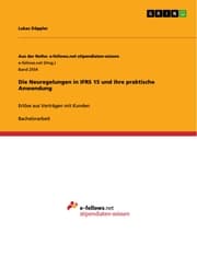 Cover von Die Neuregelungen in IFRS 15 und ihre praktische Anwendung