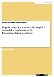 Cover von Doppik versus Kameralistik. Ein Vergleich anhand der Bundesanstalt für Finanzdienstleistungsaufsicht