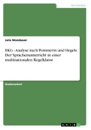 Cover von EKG - Analyse nach Pommerin und Hegele. Der Sprachenunterricht in einer multinationalen Regelklasse