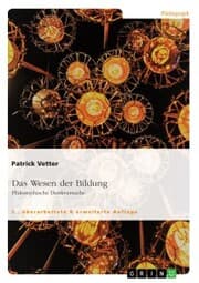 Cover von Das Wesen der Bildung. Philosophische Denkversuche