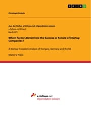 Cover von Which Factors Determine the Success or Failure of Startup Companies?