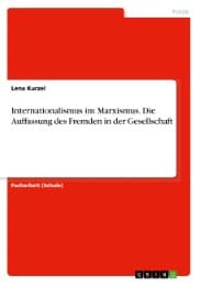Cover von Internationalismus im Marxismus. Die Auffassung des Fremden in der Gesellschaft