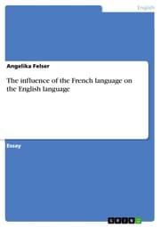 Cover von The influence of the French language on the English language