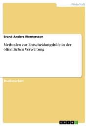 Cover von Methoden zur Entscheidungshilfe in der öffentlichen Verwaltung