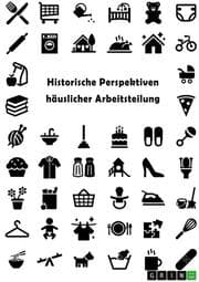 Cover von Historische Perspektiven häuslicher Arbeitsteilung