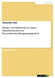 Cover von Einsatz von Sabbaticals in einem zukunftsorientierten Personalentwicklungsmanagement