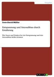 Cover von Entspannung und Stressabbau durch Ernährung