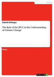 Cover von The Role of the IPCC in the Understanding of Climate Change