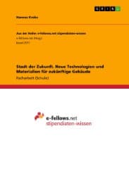 Cover von Stadt der Zukunft. Neue Technologien und Materialien für zukünftige Gebäude