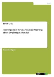 Cover von Trainingsplan für das Ausdauertraining eines 39-jährigen Mannes