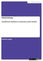 Cover von Healthcare Industry in America and Canada