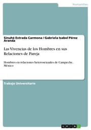 Cover von Las Vivencias de los Hombres en sus Relaciones de Pareja