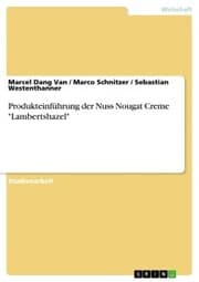 Cover von Produkteinführung der Nuss Nougat Creme 'Lambertshazel'