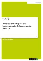 Cover von Premiers éléments pour une lexicogrammaire de la ponctuation bretonne