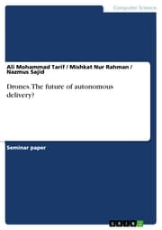 Cover von Drones. The future of autonomous delivery?