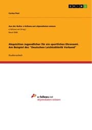 Cover von Akquisition Jugendlicher für ein sportliches Ehrenamt. Am Beispiel des 'Deutschen Leichtathletik Verband'