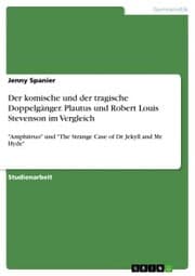 Cover von Der komische und der tragische Doppelgänger. Plautus und Robert Louis Stevenson im Vergleich