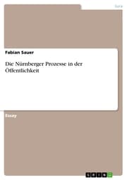 Cover von Die Nürnberger Prozesse in der Öffentlichkeit