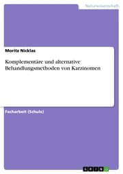 Cover von Komplementäre und alternative Behandlungsmethoden von Karzinomen