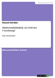 Cover von Mathematikdidaktik, ein Feld der Unordnung?
