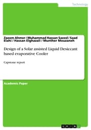 Cover von Design of a Solar assisted Liquid Desiccant based evaporative Cooler