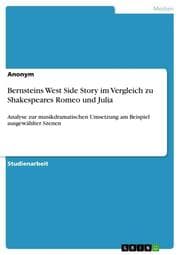 Cover von Bernsteins West Side Story im Vergleich zu Shakespeares Romeo und Julia