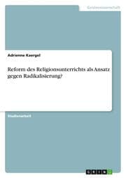 Cover von Reform des Religionsunterrichts als Ansatz gegen Radikalisierung?