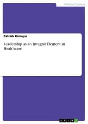 Cover von Leadership as an Integral Element in Healthcare