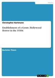 Cover von Establishment of a Genre. Hollywood Horror in the 1930s