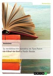 Cover von La modalización narrativa en 'Los Pazos de Ulloa' de Emilia Pardo Bazán