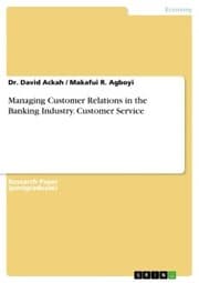 Cover von Managing Customer Relations in the Banking Industry. Customer Service