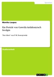 Cover von Ein Porträt von Gawrila Ardalionytsch Iwolgin