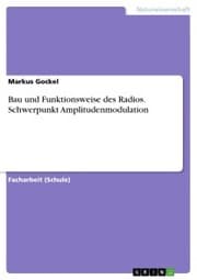 Cover von Bau und Funktionsweise des Radios. Schwerpunkt Amplitudenmodulation