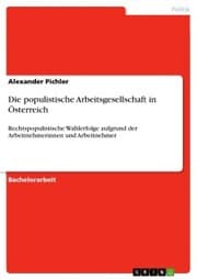 Cover von Die populistische Arbeitsgesellschaft in Österreich