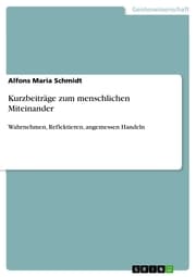 Cover von Kurzbeiträge zum menschlichen Miteinander