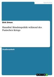 Cover von Hannibal. Bündnispolitik während des Punischen Kriegs